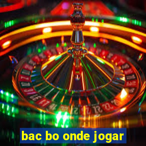 bac bo onde jogar